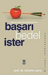 Başarı Bedel İster - Timaş Yayınları