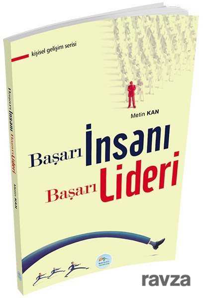 Başarı İnsanı Başarı Lideri - Maviçatı Yayınları