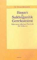 Başarı ve Saldırganlık Gereksinimi - Araştırma Yayınları (Ankara)