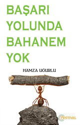 Başarı Yolunda Bahanem Yok - Festival Yayıncılık
