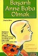 Başarılı Anne Baba Olmak - 1