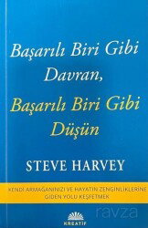 Başarılı Biri Gibi Davran, Başarılı Biri Gibi Düşün - Kreatif Yayıncılık