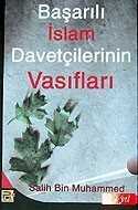 Başarılı İslam Davetçilerinin Vasıfları - Polen Yayınları