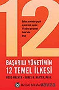 Başarılı Yönetimin 12 Temel İlkesi - 1