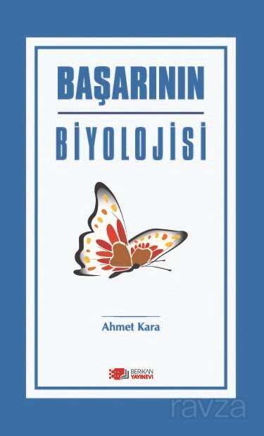 Başarının Biyolojisi - Berikan Yayınevi