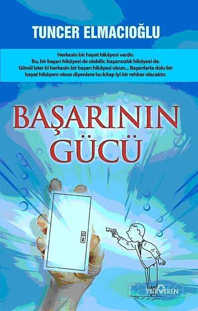 Başarının Gücü - Yediveren Yayınları