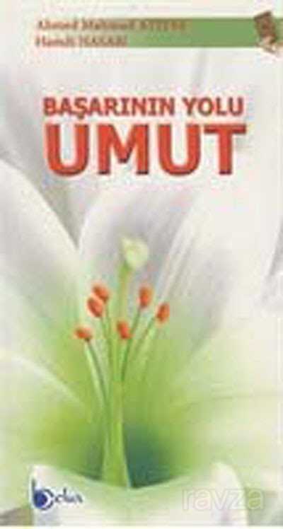 Başarının Yolu Umut - Beka Yayınları