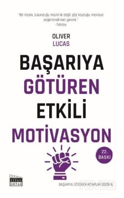 Başarıya Götüren Etkili Motivasyon - 1