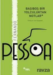 Başıboş Bir Yolculuktan Notlar - Sel Yayınları
