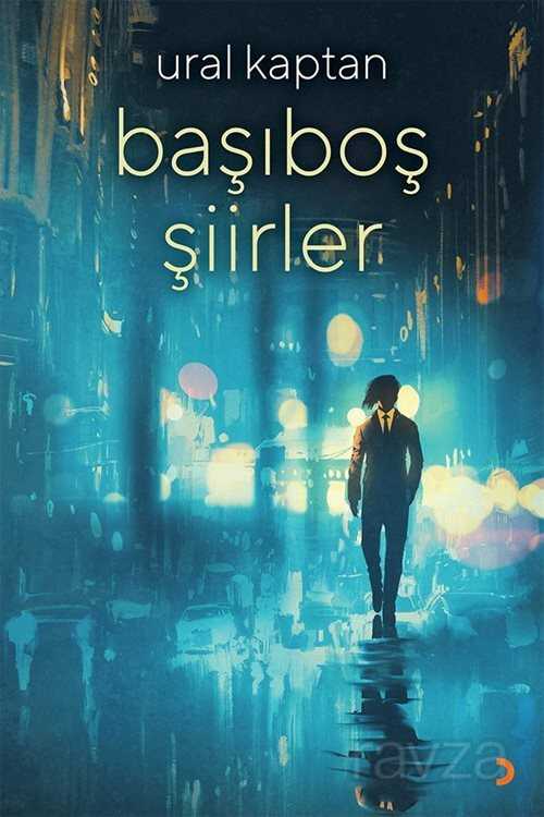 Başıboş Şiirler - 1