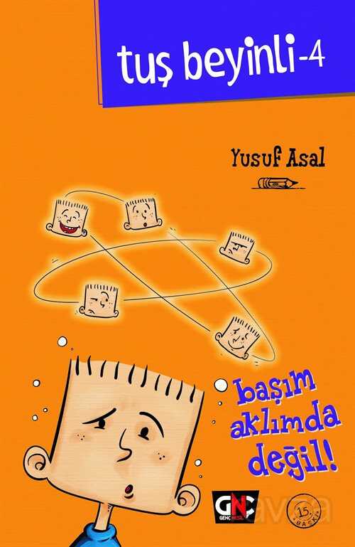 Başım Aklımda Değil / Tuş Beyinli Serisi 4 - Genç Nesil
