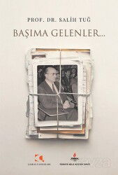 Başıma Gelenler... - Çamlıca Yayınları