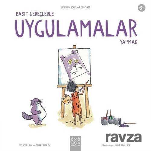 Basit Gereçlerle Uygulamalar Yapmak / Leo'nun İcatlar Dünyası - 1001 Çiçek Kitaplar