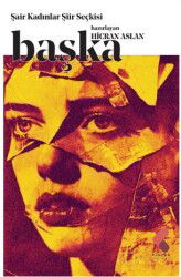 Başka / Şair Kadınlar Şiir Seçkisi - Klaros Yayınları