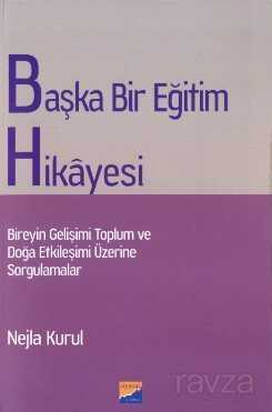 Başka Bir Eğitim Hikayesi - Siyasal Kitabevi
