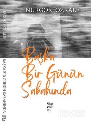 Başka Bir Günün Sabahında - 1