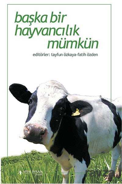 Başka Bir Hayvancılık Mümkün - 1