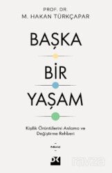 Başka Bir Yaşam - Doğan Kitapçılık
