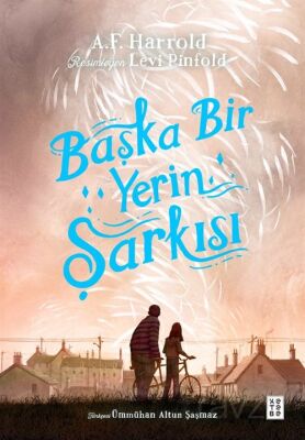 Başka Bir Yerin Şarkısı - 1