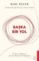 Başka Bir Yol - Destek Yayınları