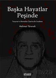 Başka Hayatlar Peşinde - Kitabevi Yayıncılık