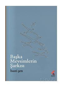 Başka Mevsimlerin Şarkısı - 1