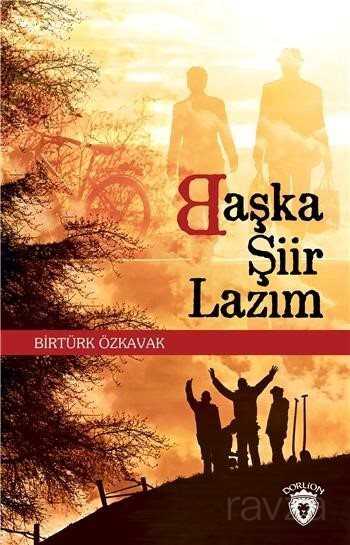 Başka Şiir Lazım - Dorlion Yayınevi