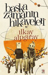 Başka Zamanın Hikayeleri - Panama Yayıncılık