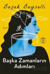 Başka Zamanların Adımları / Fresko Üçlemesi III - Everest Yayınları