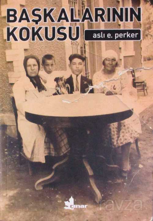 Başkalarının Kokusu - Çınar Yayınları