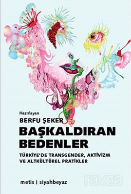 Başkaldıran Bedenler - 1