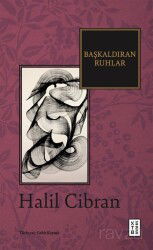 Başkaldıran Ruhlar - Ketebe Yayınevi