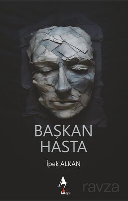 Başkan Hasta - 1