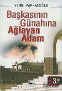 Başkasının Günahına Ağlayan Adam - Nesil Yayınları