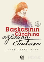 Başkasının Günahına Ağlayan Adam - Nesil Yayınları