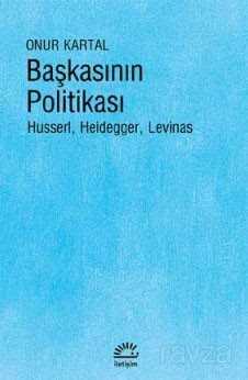 Başkasının Politikası - İletişim Yayınları