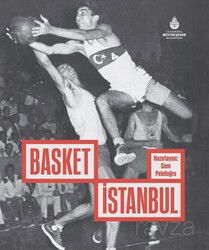 Basket İstanbul - İstanbul Büyük Şehir Belediyesi (Kültür A.Ş.) Yay.