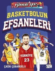 Basketbolun Efsaneleri - Eğlenceli Bilgi