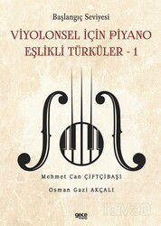 Başlangıç Seviyesi / Viyolonsel İçin Piyano Eşlikli Türküler 1 - Gece Kitaplığı