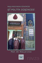 Başlangıcından Günümüze Şii Politik Düşüncesi - İyidüşün Yayınları