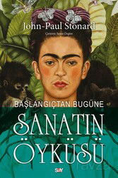 Başlangıçtan Bugüne Sanatın Öyküsü (Renkli Baskı) - Say Yayınları
