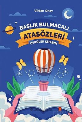 Başlık Bulmacalı Atasözleri Öyküler Kitabım - 1