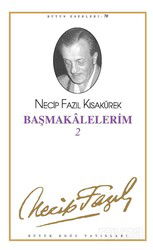 Başmakalelerim 2(kod61) - Büyük Doğu Yayınları