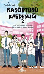 Başörtüsü Kardeşliği 2 - Düş Değirmeni Kitaplığı