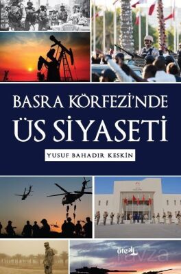 Basra Körfezi'nde Üs Siyaseti - 1