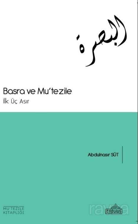 Basra ve Mu'tezile - Endülüs
