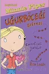 Başrolde Minnie Piper Uğurböceği Şifresi (Ciltli) - Epsilon Yayınları