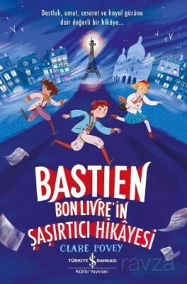 Bastien Bonlivre in Şaşırtıcı Hikayesi - 1