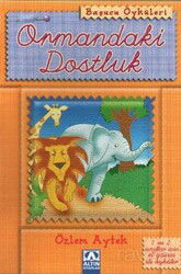 Başucu Öyküleri / Ormandaki Dostluk - Altın Kitaplar
