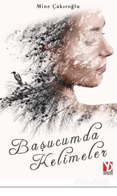 Başucumda Kelimeler - Yazardan Direkt Yayınevi